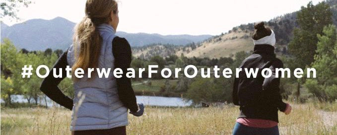 Outerwear for Outerwomen